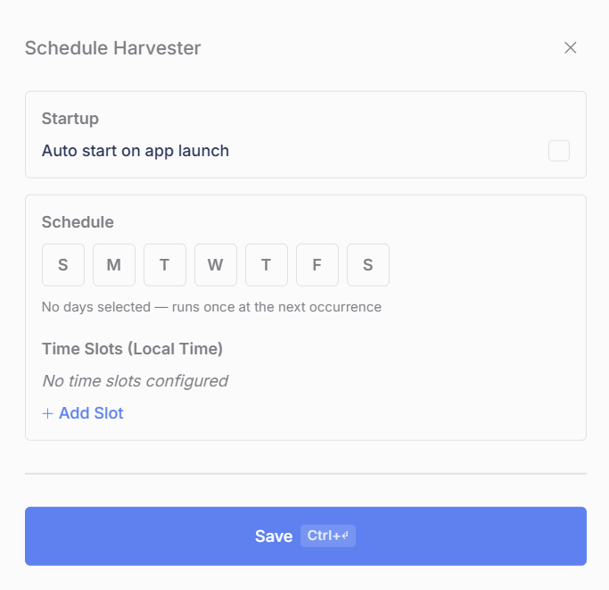 The Schedule Harvester window with the Startup checkbox, days, and time slots